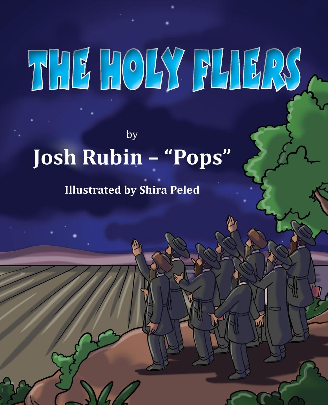 Könyv The Holy Fliers Josh Yehoshua Rubin