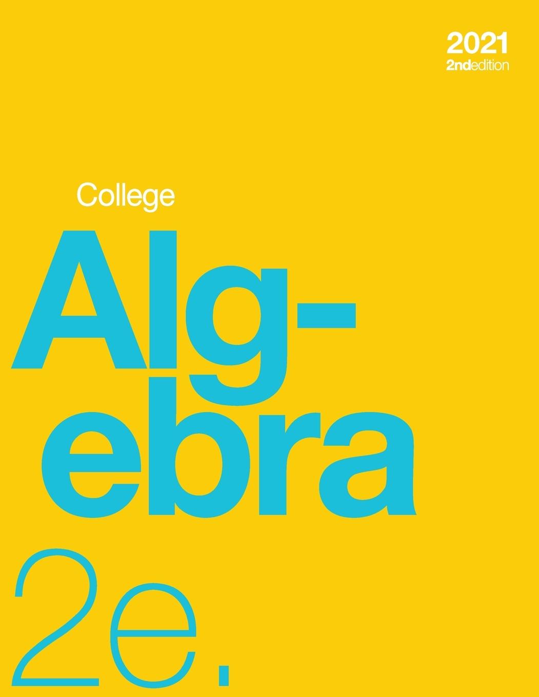 Knjiga College Algebra 2e Jay Abramson