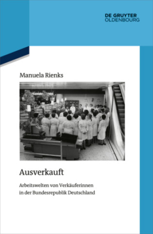Kniha Ausverkauft Manuela Rienks