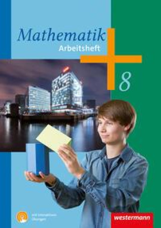 Könyv Mathematik 8. Arbeitsheft mit interaktiven Übungen. Rheinland-Pfalz, Saarland 