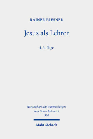 Knjiga Jesus als Lehrer Rainer Riesner