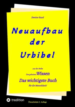 Könyv 2. Auflage 2. Band von Neuaufbau der Urbibel Johannes Greber