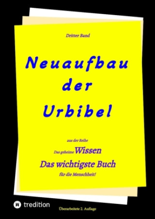 Kniha 2. Auflage 3. Band Neuaufbau der Urbibel Paul Riessler