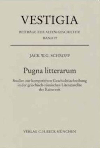 Carte Pugna litterarum Jack W.G. Schropp