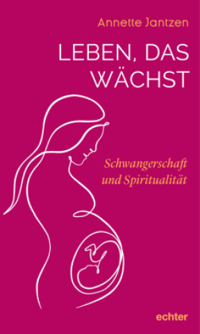 Knjiga Leben, das wächst Annette Jantzen