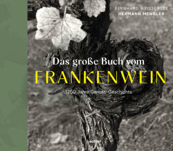 Книга Das große Buch vom FRANKENWEIN Hermann Mengler