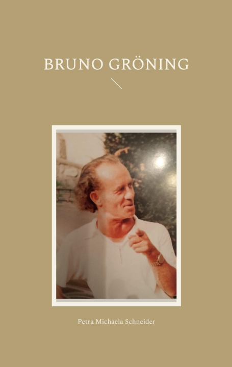 Kniha Bruno Gröning 