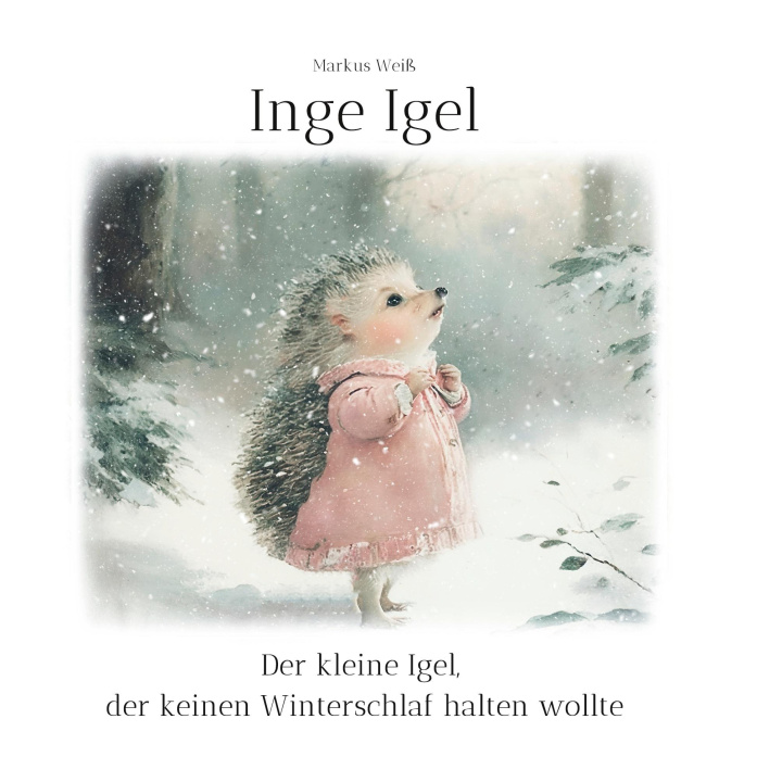 Book Inge Igel Markus Weiß