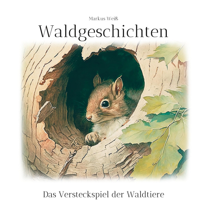 Book Waldgeschichten Markus Weiß