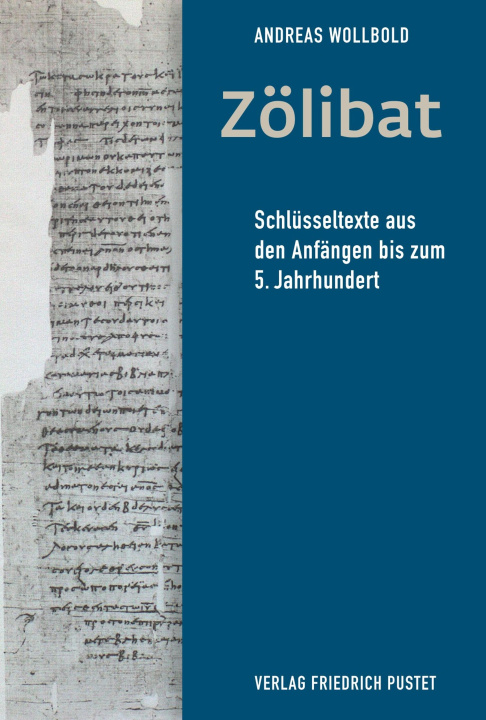 Buch Zölibat Andreas Wollbold