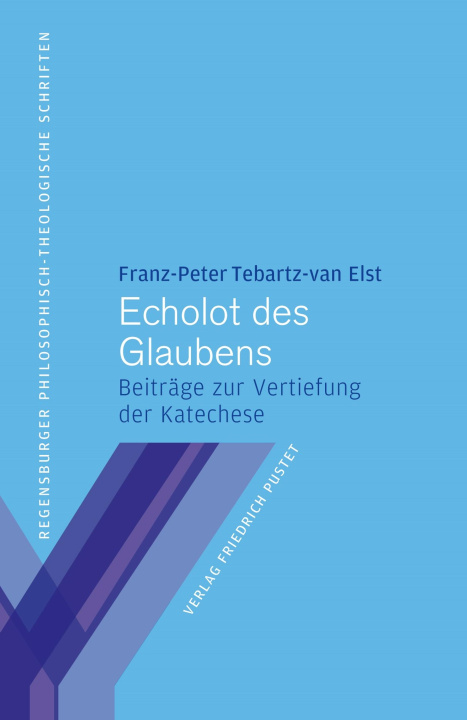 Knjiga Echolot des Glaubens Franz-Peter Tebartz-van Elst