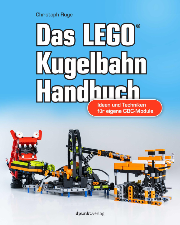 Kniha Das LEGO®-Kugelbahn-Handbuch 