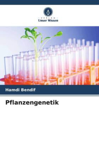 Knjiga Pflanzengenetik Hamdi Bendif