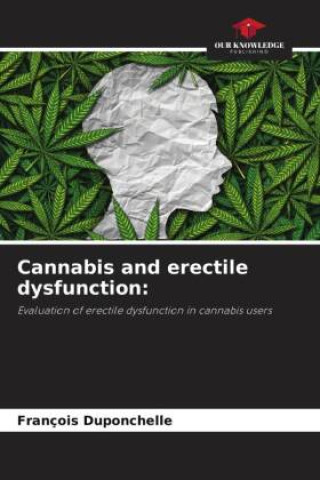 Knjiga Cannabis and erectile dysfunction: François Duponchelle