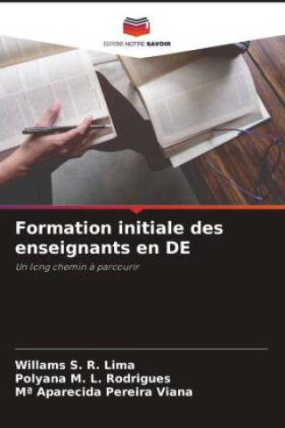 Knjiga Formation initiale des enseignants en DE Polyana M. L. Rodrigues