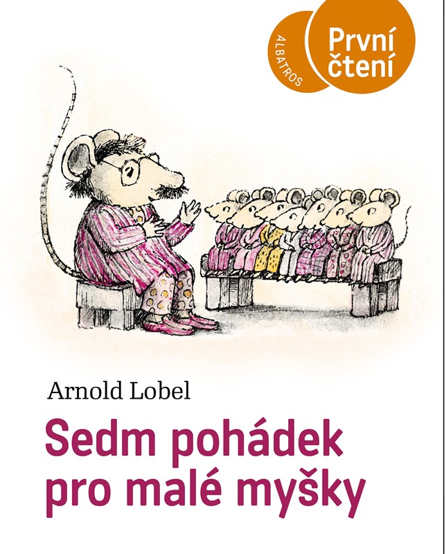 Kniha Sedm pohádek pro malé myšky Arnold Lobel