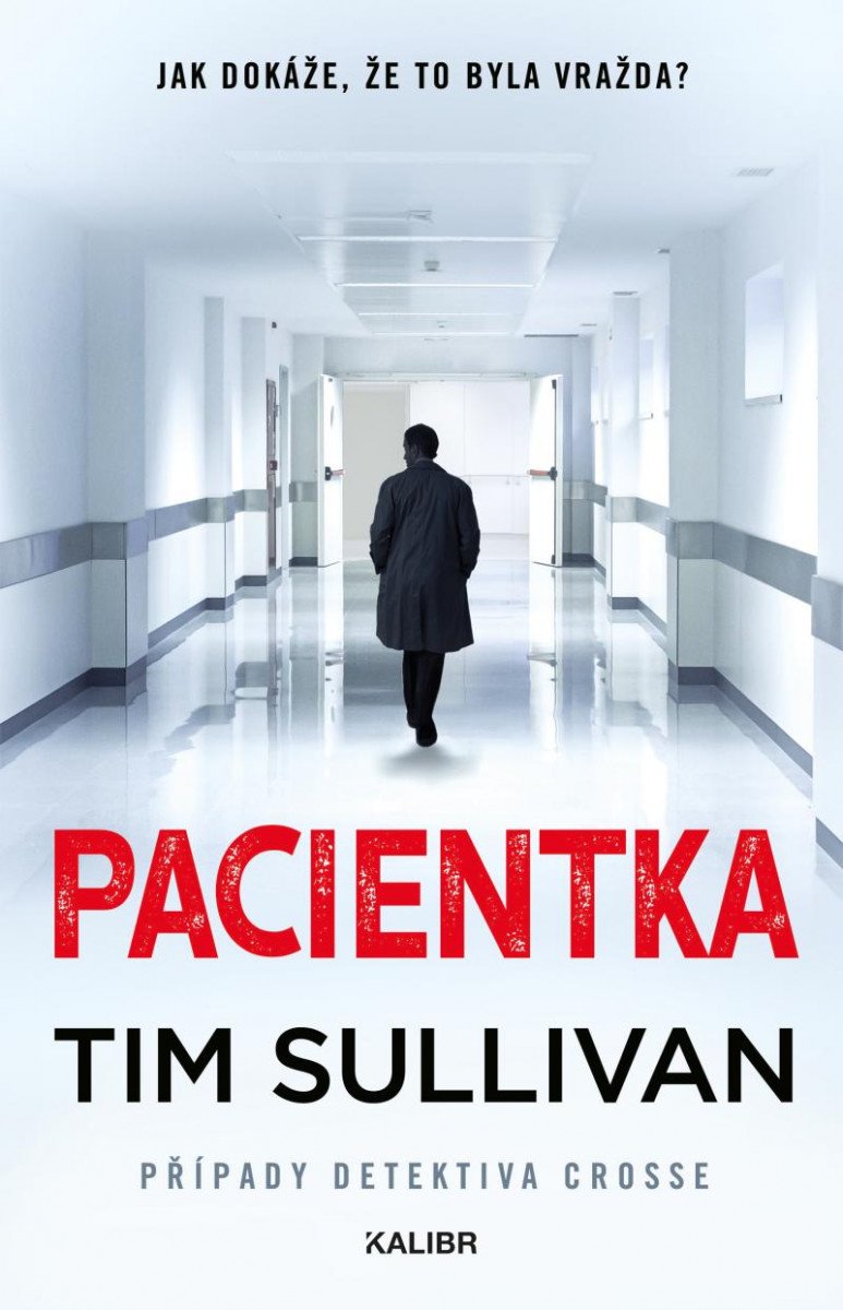 Könyv Pacientka Tim Sullivan
