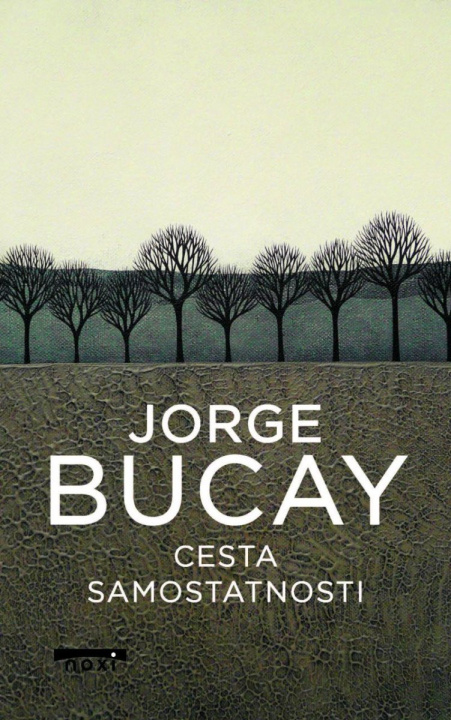 Kniha Cesta samostatnosti Jorge Bucay