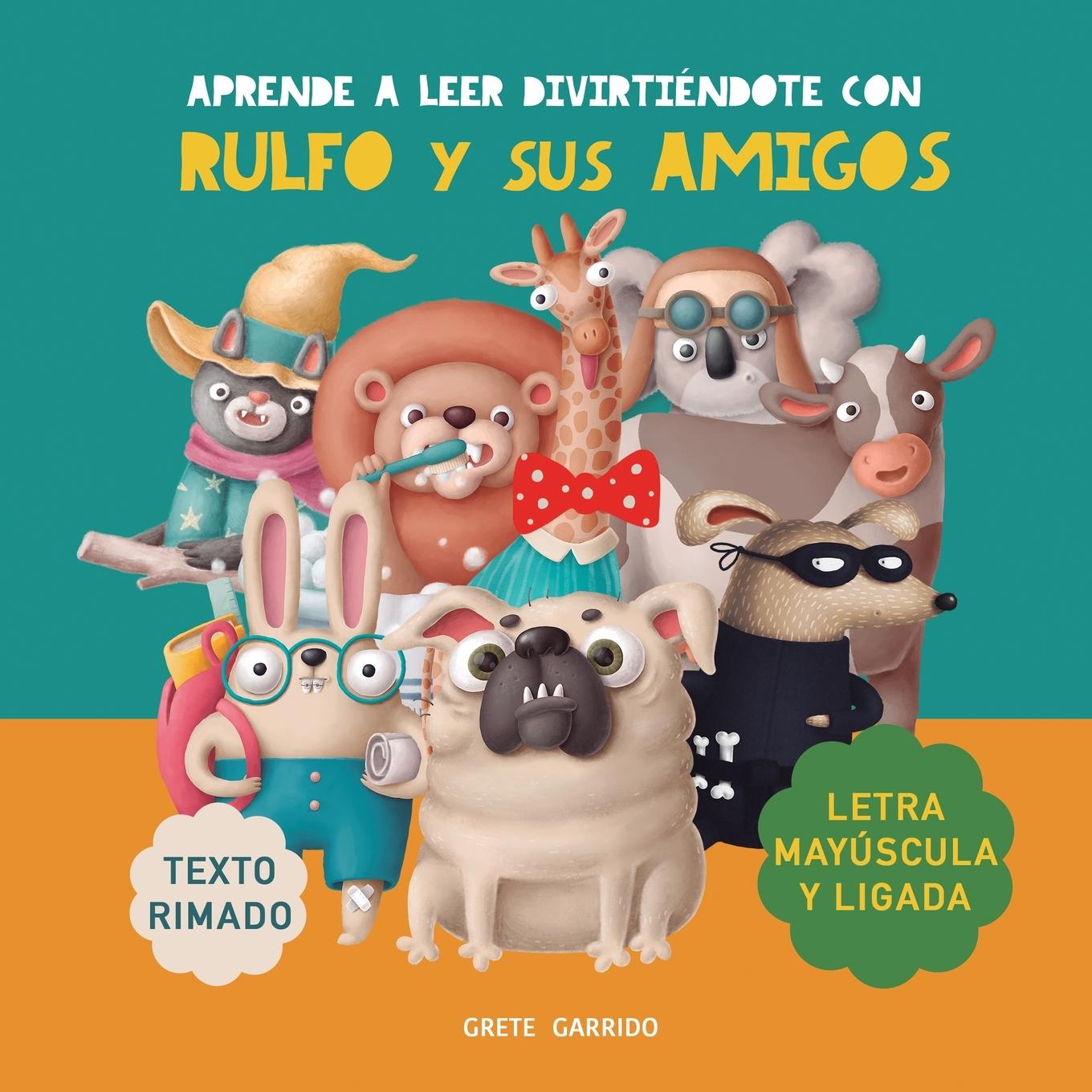 Könyv Aprende a leer divirtiéndote con Rulfo y sus amigos 