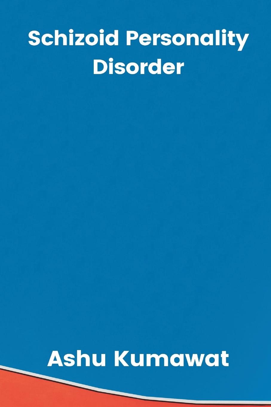 Kniha Schizoid Personality Disorder 