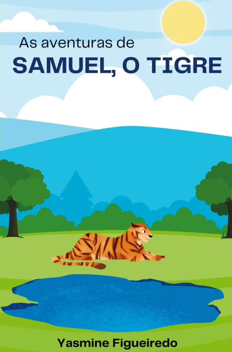 Kniha As aventuras de Samuel, O tigre 