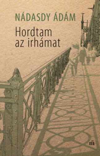 Book Hordtam az irhámat Nádasdy Ádám