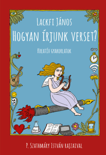 Knjiga Hogyan írjunk verset? Lackfi János
