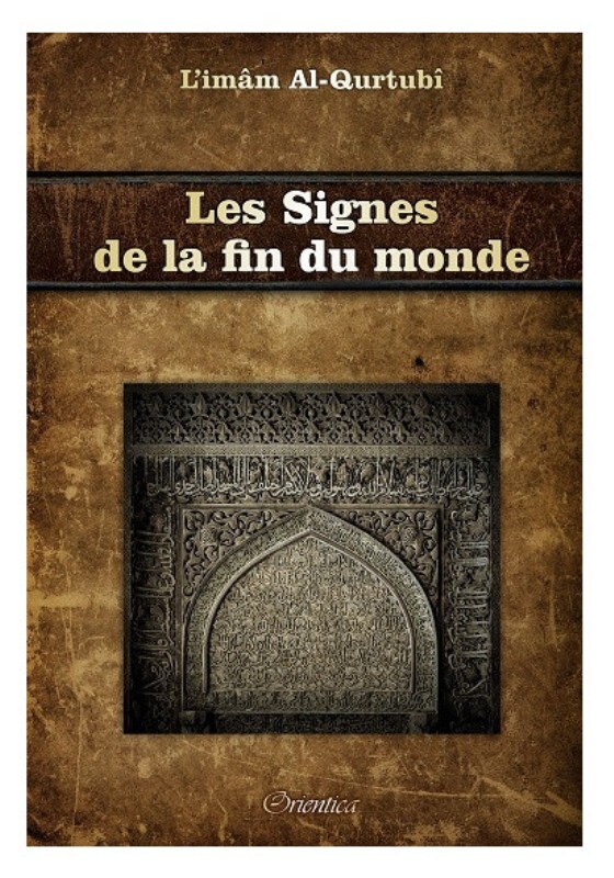Kniha Les Signes de la fin du temps Al Qourtubi
