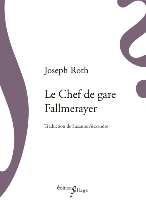 Carte Le Chef de gare Fallmerayer Roth