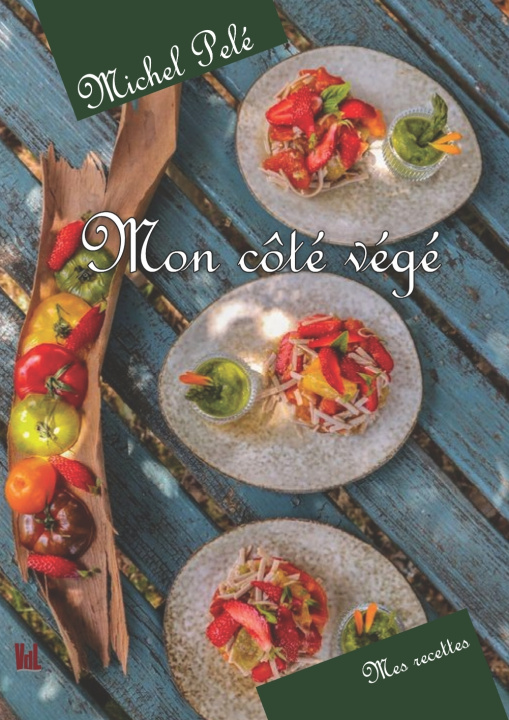 Livro Mon côté végé Pelé