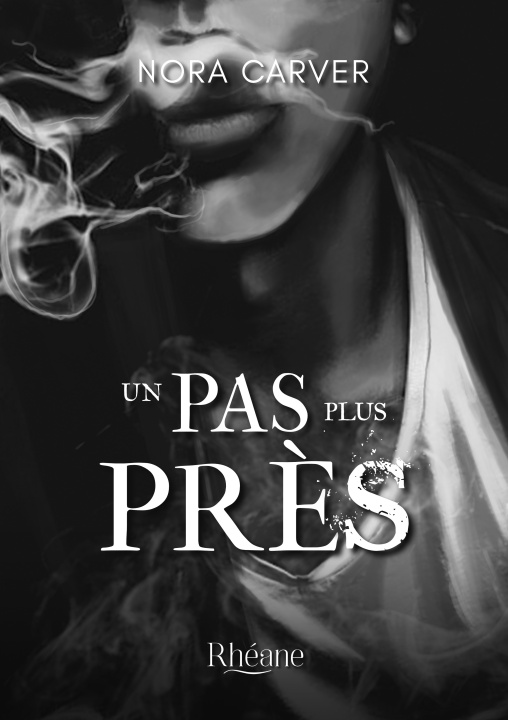 Knjiga Un pas plus près Nora Carver