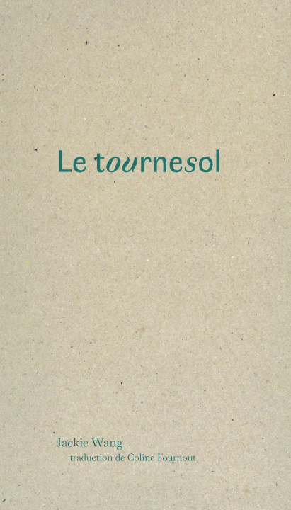 Knjiga Le Tournesol Wang