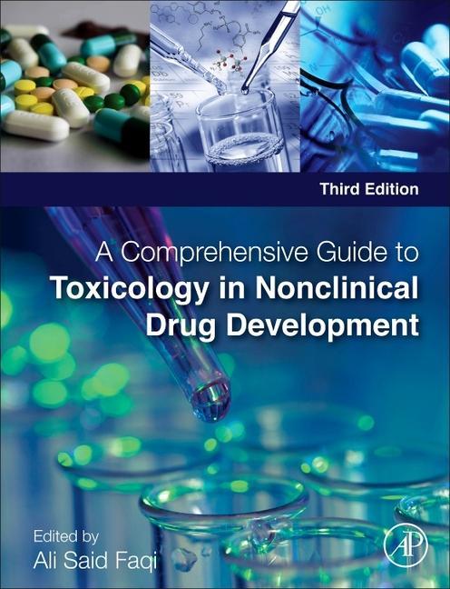 Book A Comprehensive Guide to Toxicology in Nonclinical Drug Development Ali Faqi