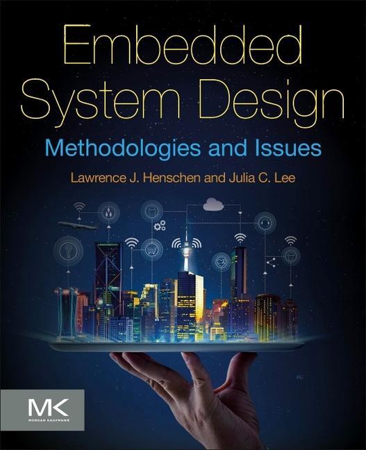Kniha Embedded System Design Lawrence Henschen