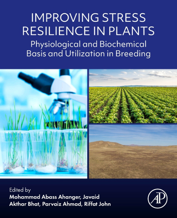 Kniha Improving Stress Resilience in Plants Mohammad Abass Ahanger