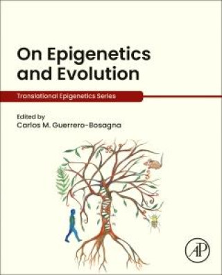 Knjiga Epigenetics and Evolution Carlos Guerrero-Bosagna