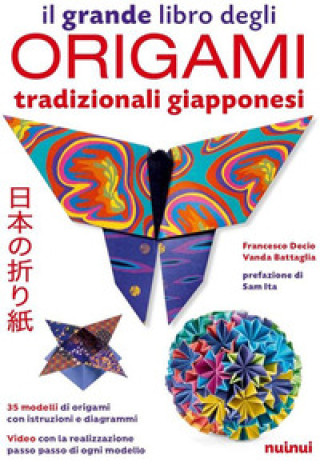 Kniha grande libro degli origami tradizionali giapponesi Francesco Decio