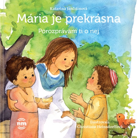 Book Mária je prekrásna Katarína Jančišinová