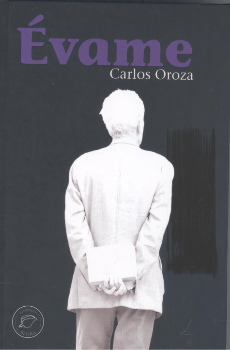 Knjiga EVAME CARLOS OROZA
