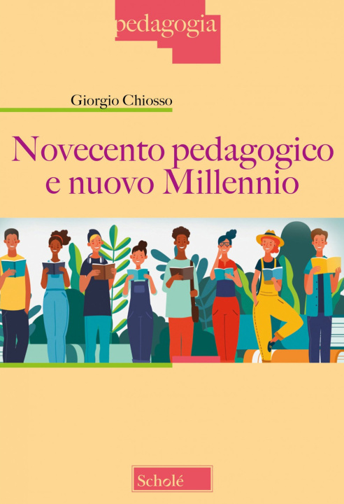 Carte Novecento pedagogico e nuovo millennio Giorgio Chiosso