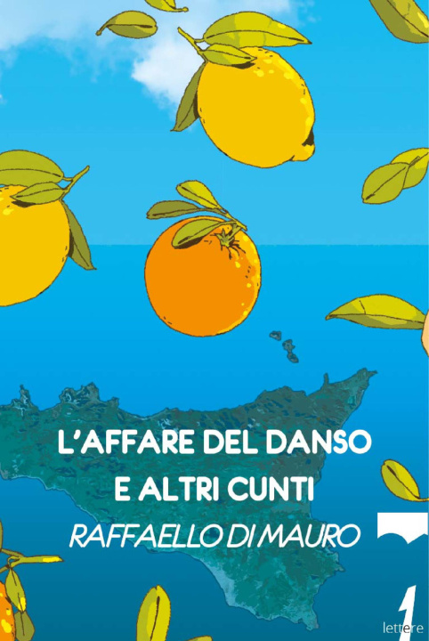 Carte affare del danso e altri cunti Raffaello Di Mauro