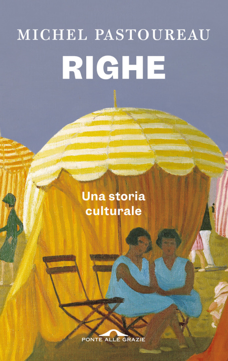 Книга Righe. Una storia culturale Michel Pastoureau