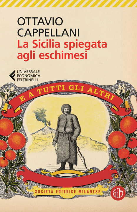 Książka Sicilia spiegata agli eschimesi. E a tutti gli altri Ottavio Cappellani