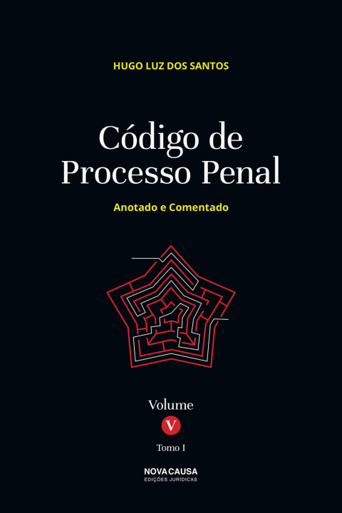 Boek CÓDIGO DE PROCESSO PENAL VOLUME V TOMO I HUGO LUZ DOS SANTOS