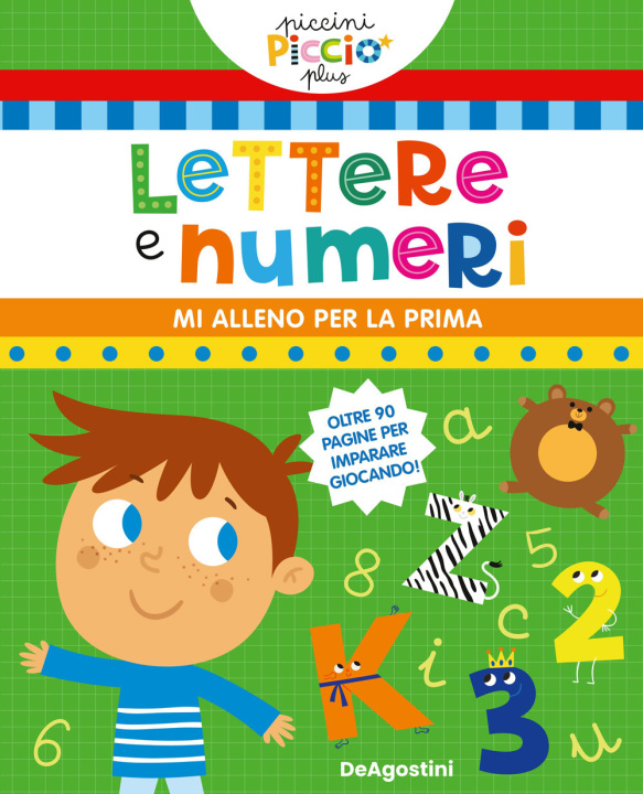Βιβλίο Lettere e numeri. Piccini picciò plus 