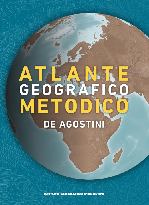 Könyv Atlante geografico metodico 2023-2024 
