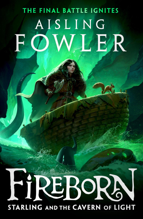 Kniha Fireborn: Starling and the Cavern of Light Aisling Fowler