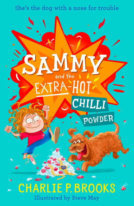 Carte Sammy and the Extra Hot Chilli Powder Charlie P. Brooks