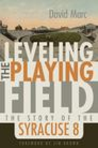 Kniha Leveling the Playing Field David Marc