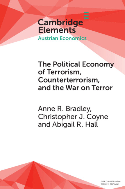 Kniha Political Economy of Terrorism, Counterterrorism, and the War on Terror Bradley